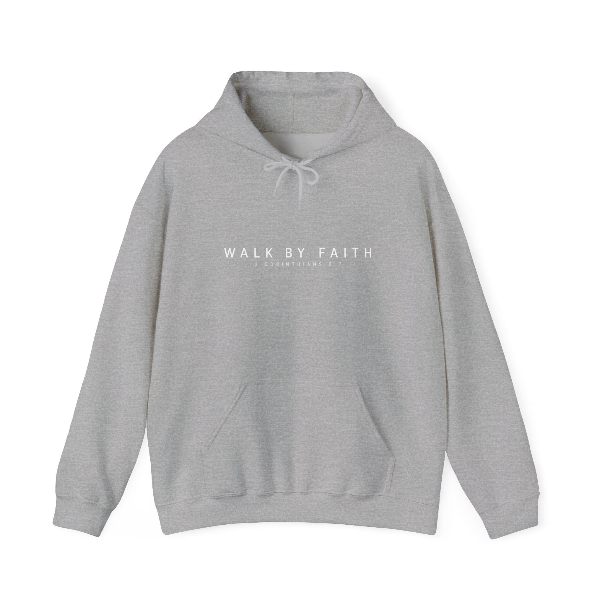 Walk By Faith Hoodie – 2 Corinthians 5:7 Christian Sweatshirt