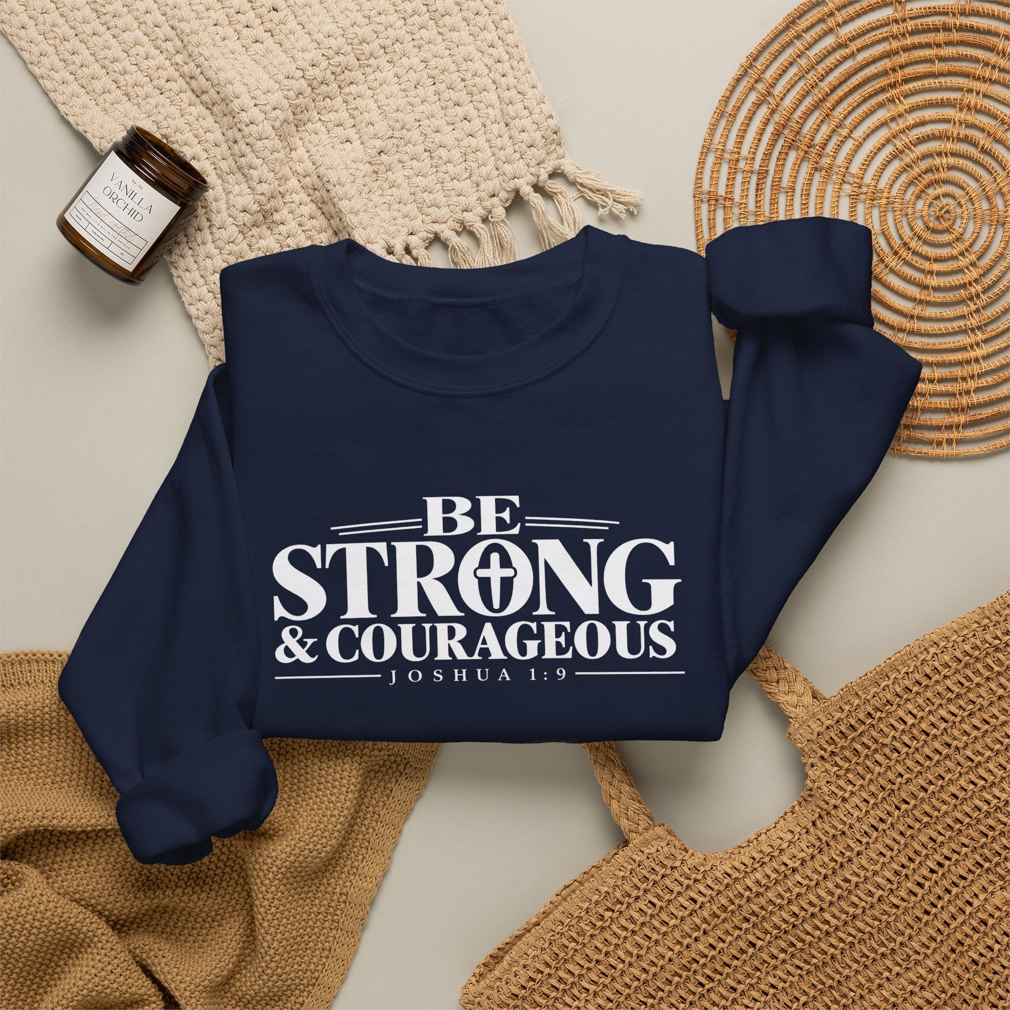 Be Strong & Courageous Christian Crewneck Sweatshirt – Joshua 1:9