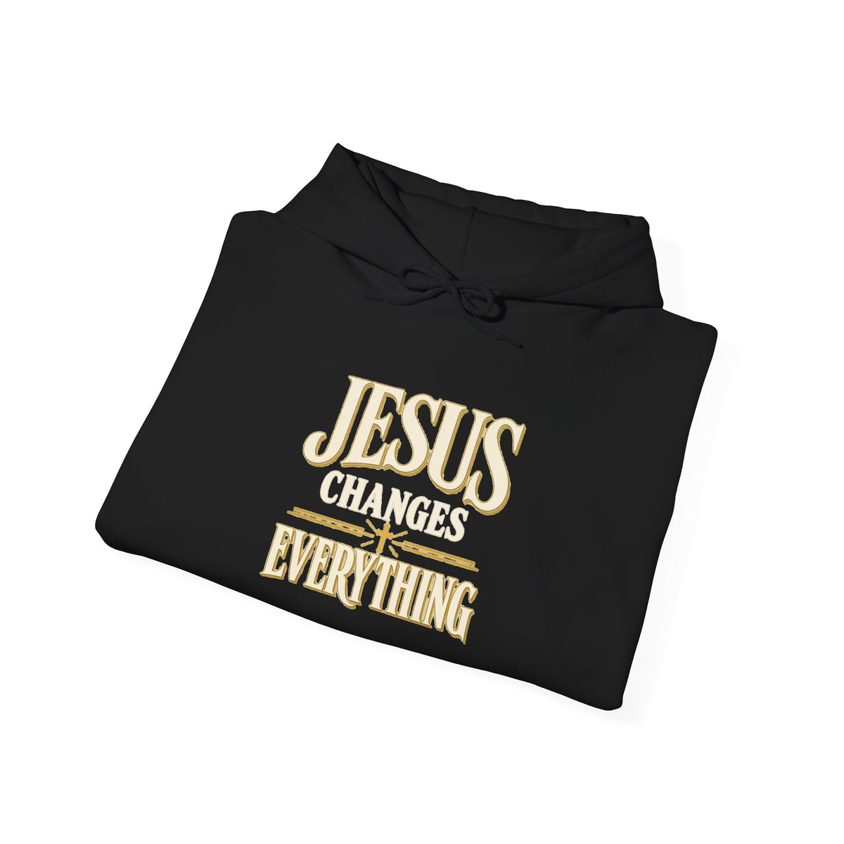 Jesus Changes Everything – Modern Christian Hoodie