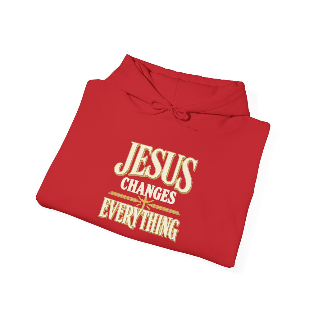 Jesus Changes Everything – Modern Christian Hoodie