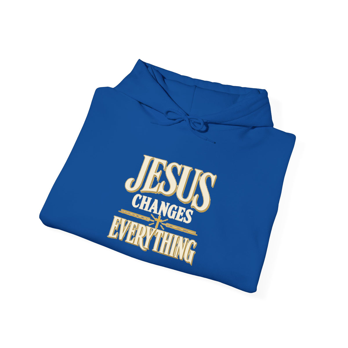 Jesus Changes Everything – Modern Christian Hoodie