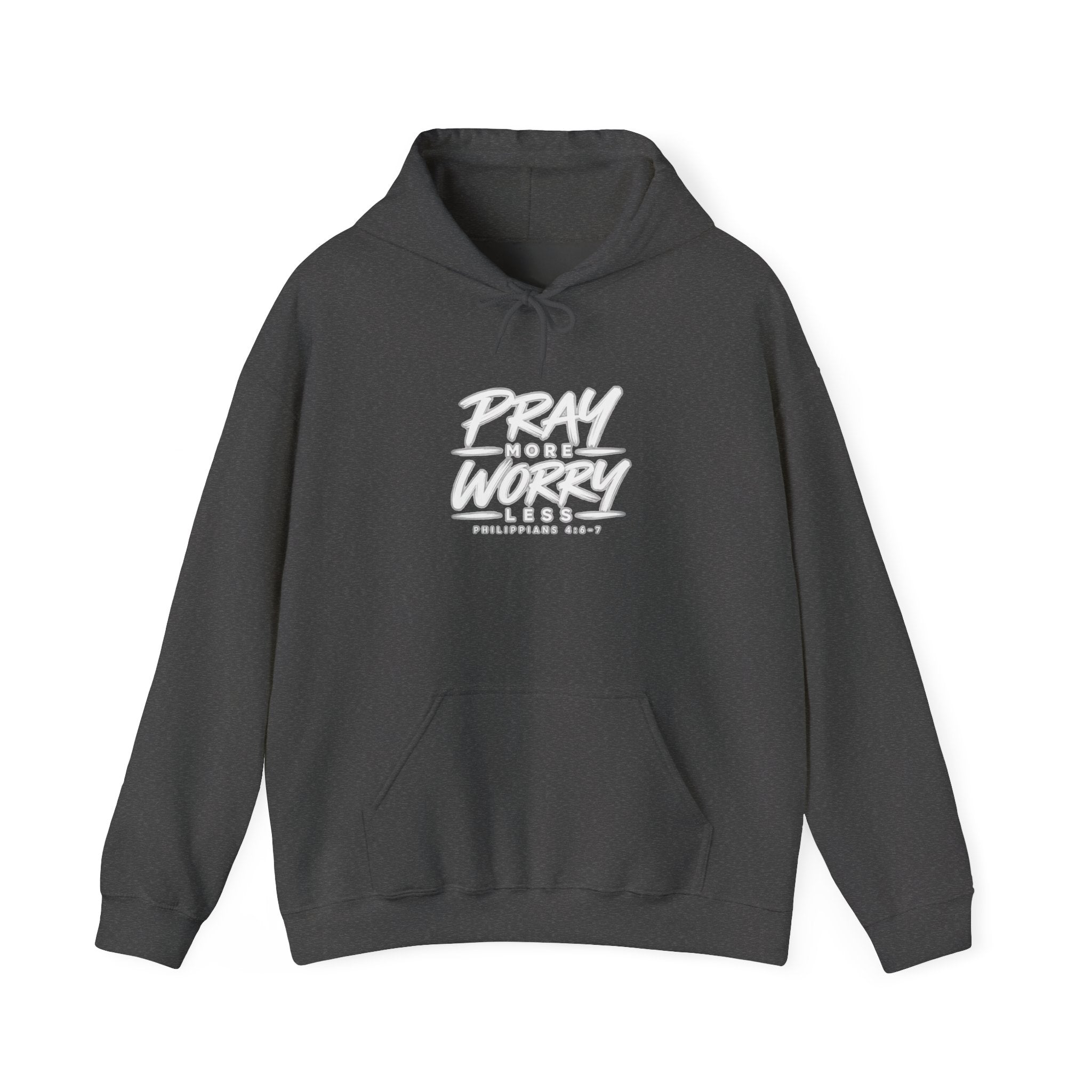 Pray More Worry Less Hoodie – Philippians 4:6–7 Christian Sweatshirt