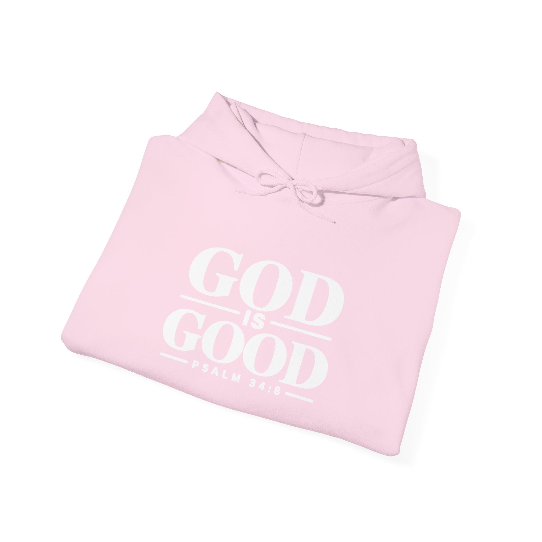God Is Good Hoodie – Psalm 34:8 Christian Sweatshirt