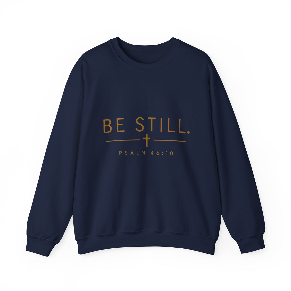 Be Still Christian Crewneck Sweatshirt – Psalm 46:10