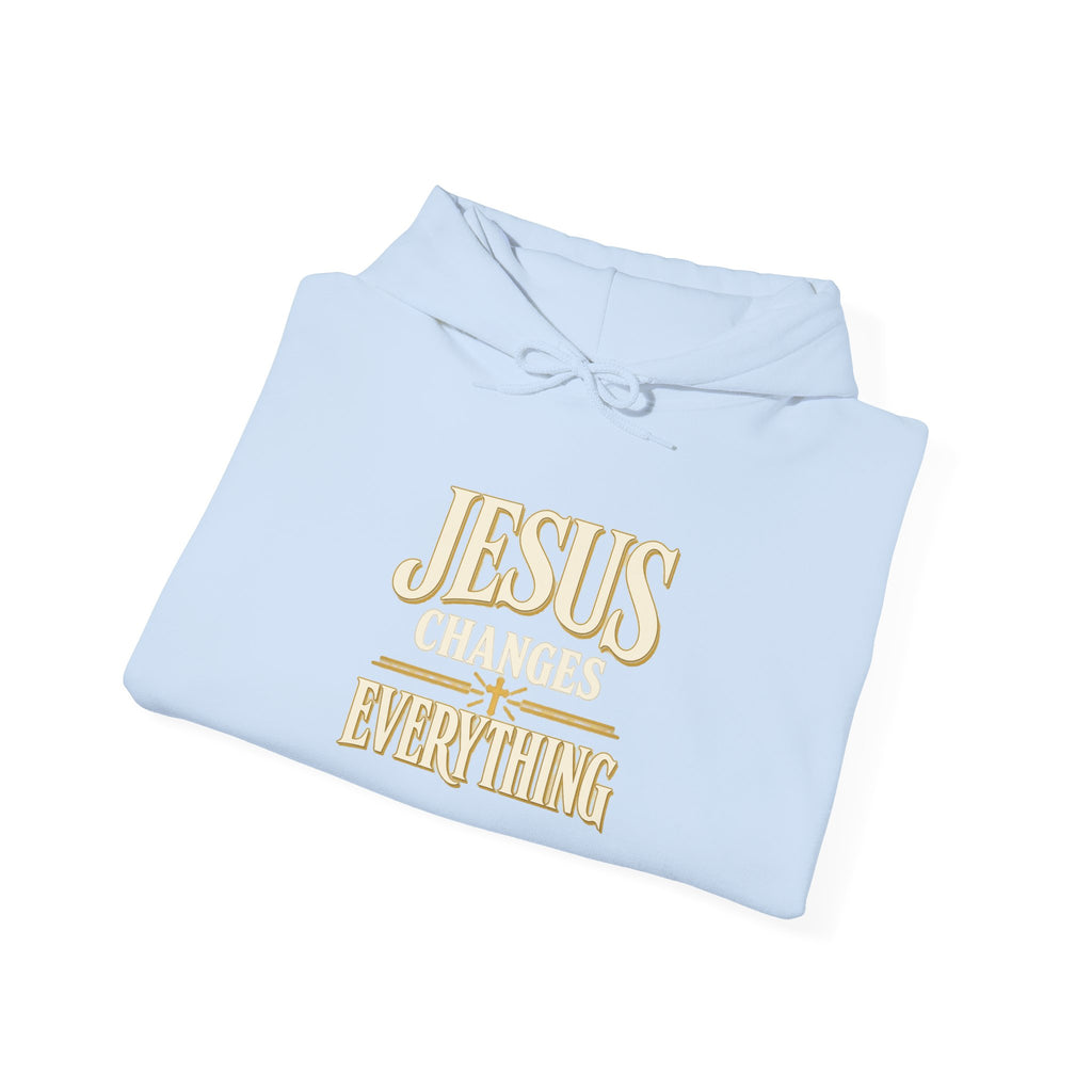 Jesus Changes Everything – Modern Christian Hoodie