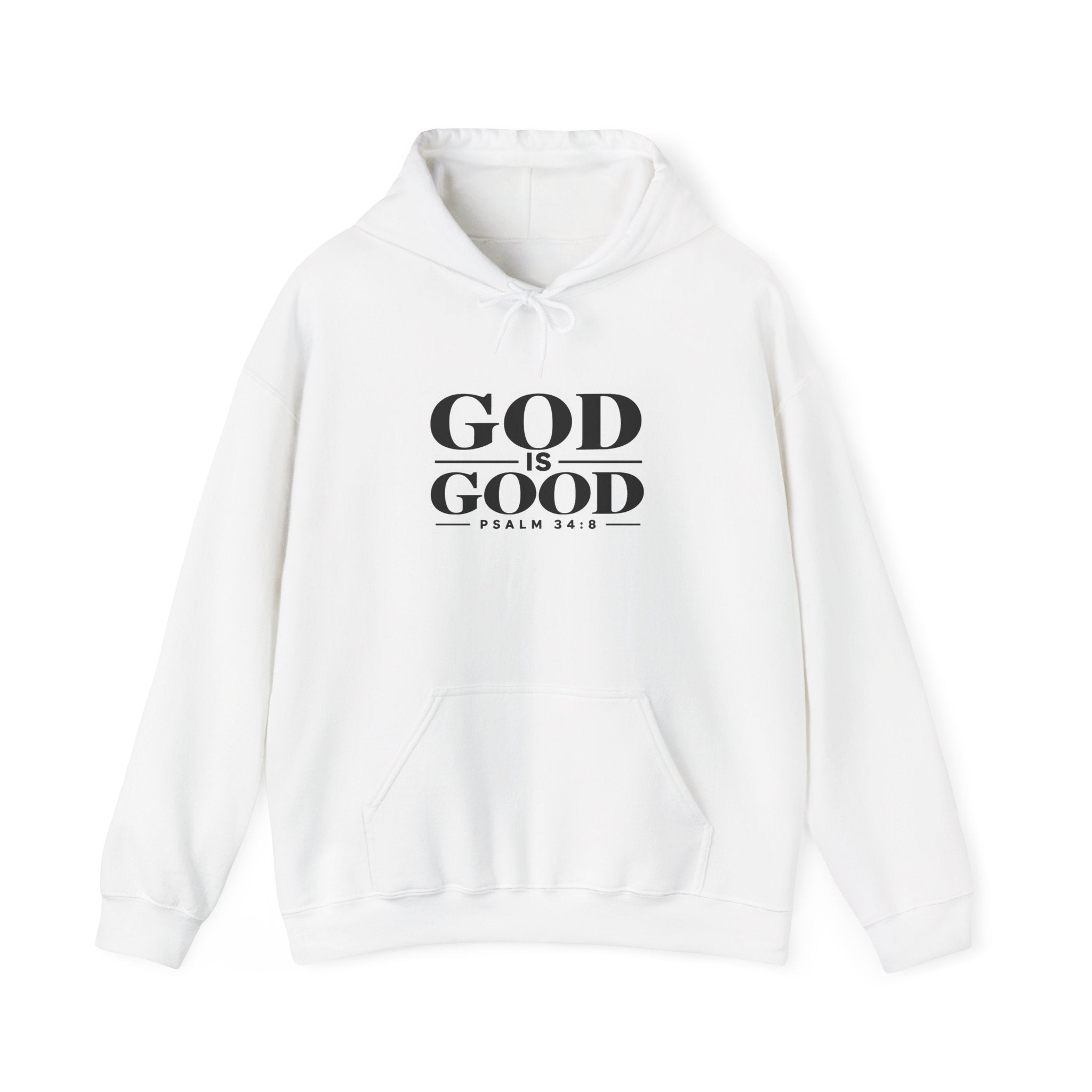 God Is Good Hoodie – Psalm 34:8 Christian Sweatshirt